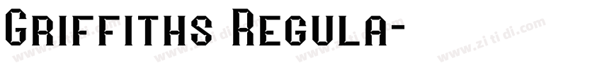 Griffiths Regula字体转换